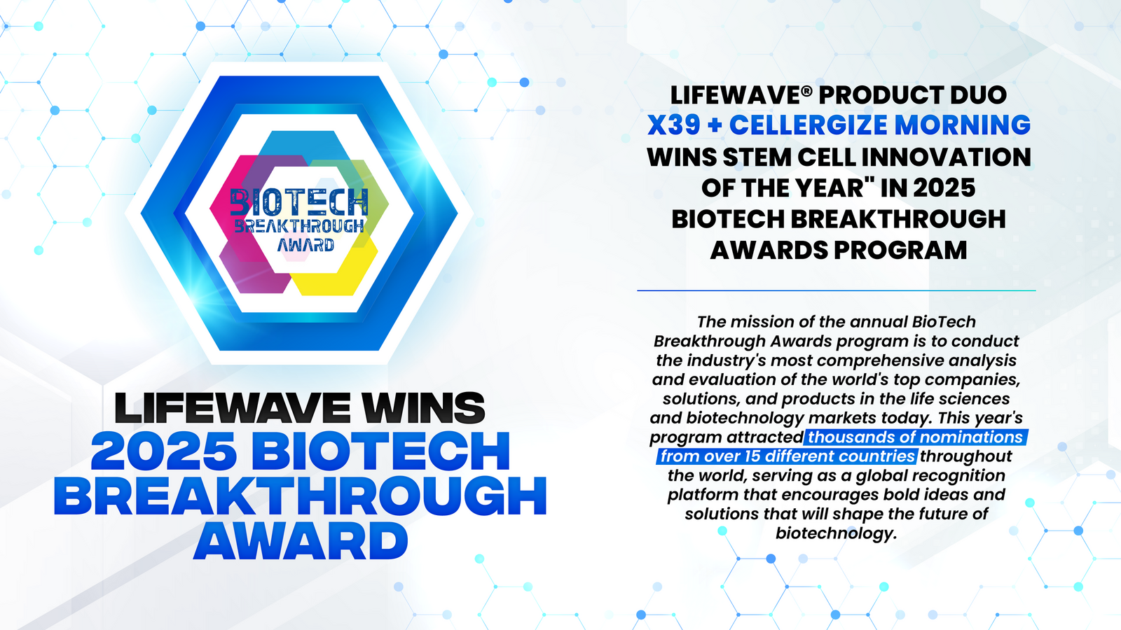 LifeWave wins the 2025 BioTech Breakthrough Award for X39 + Cellergize Morning